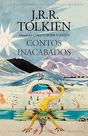 Contos Inacabados De Numenor E Da Terra-media by J.R.R. Tolkien