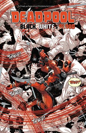 Deadpool: Black, White & Blood by Karla Pacheco, Tom Taylor, Daniel Warren Johnson, Christopher Yost, Ed Brisson, James Stokoe, Maria Lapham, David Lapham, Frank Tieri, Stan Sakai