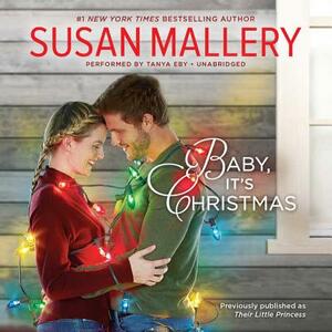 Baby, It's Christmas by Susan Mallery