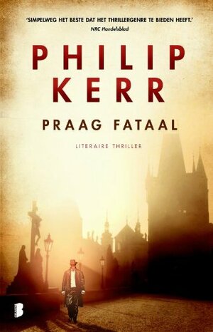 Praag fataal by Philip Kerr