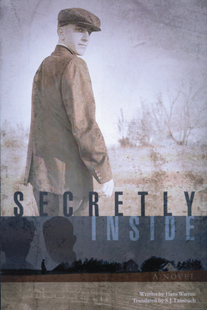 Secretly Inside by Hans Warren, S.J. Leinbach, Jolanda Vanderwal Taylor