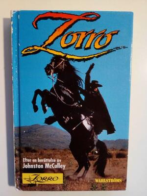 Zorro by Johnston McCulley
