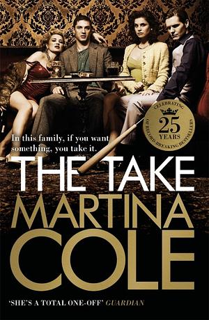 The Take by Martina Cole