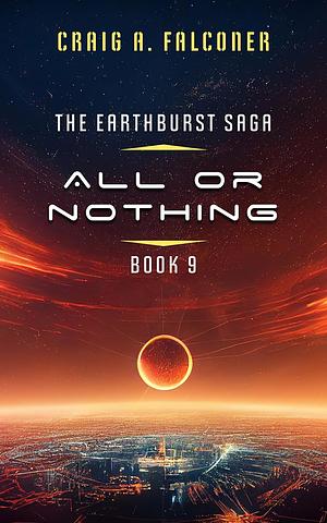 All Or Nothing by Craig A. Falconer