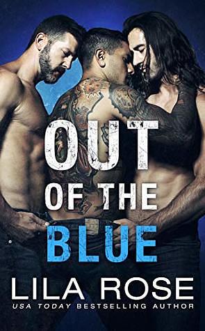 Out of the Blue by Lila Rose