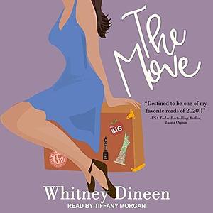 The Move Lib/E by Whitney Dineen, Whitney Dineen