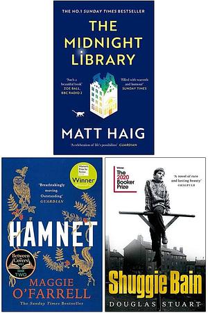 The Midnight Library / Hamnet / Shuggie Bain by Maggie O'Farrell, Douglas Stuart, Matt Haig