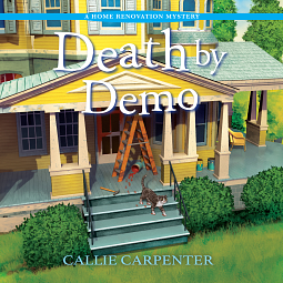 Death by Demo by Callie Carpenter