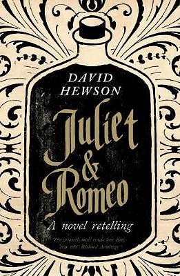 Juliet & Romeo by David Hewson