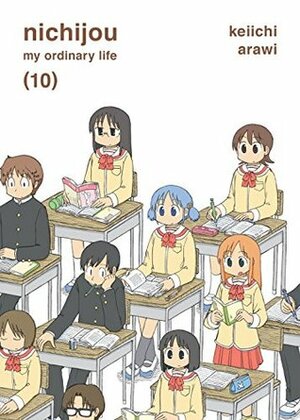 Nichijou, Vol. 10 by Keiichi Arawi