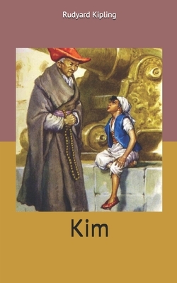 Kim by Rudyard Kipling