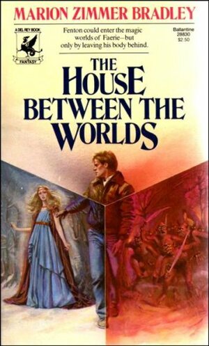 The House Between The Worlds by Marion Zimmer Bradley