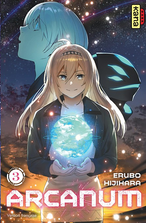 Arcanum, Tome 3 by Erubo Hijihara