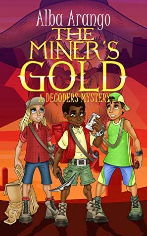 The Miner's Gold by Alba Arango