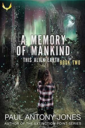 A Memory of Mankind: by Paul Antony Jones