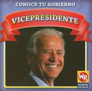 Vicepresidente = Vice President by Jacqueline Laks Gorman