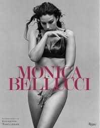 Monica Bellucci by Giuseppe Tornatore, Monica Bellucci