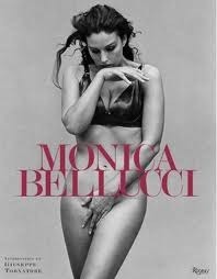 Monica Bellucci by Monica Bellucci, Giuseppe Tornatore