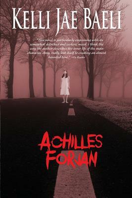 Achilles Forjan by Kelli Jae Baeli