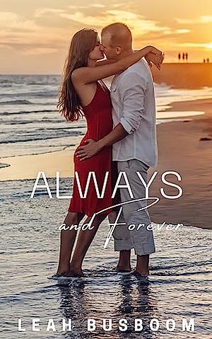 Always and Forever by Leah Busboom