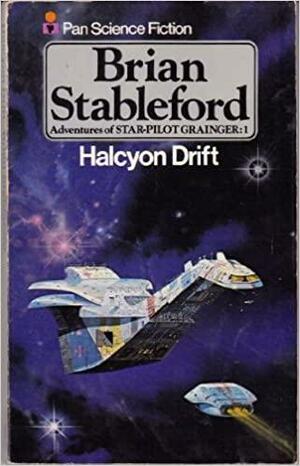 The Halcyon Drift by Brian Stableford