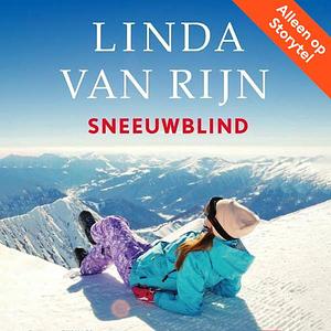 Sneeuwblind by Linda van Rijn