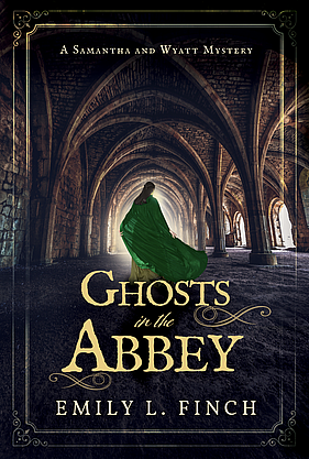 Ghosts in the Abbey by Emily L. Finch