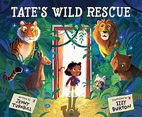 Tate's Wild Rescue by Izzy Burton, Jenny Turnbull