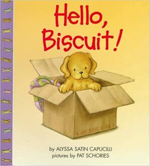 Hello, Biscuit! by Alyssa Satin Capucilli