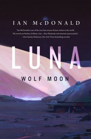 Luna: Wolf Moon by Ian McDonald