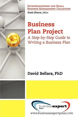 Business Plan Project by David Sellars, Sellars David Sellars