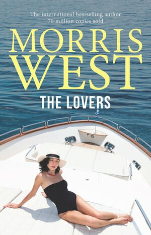 The Lovers by Morris L. West