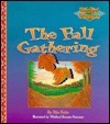 The Fall Gathering: Woodland Adventures by Winifred Barnum-Newman, Rita T. Kohn