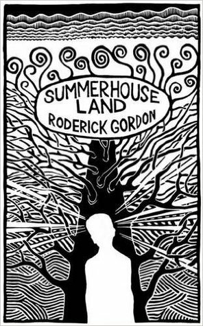 Summerhouse Land by Roderick Gordon