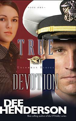 True Devotion by Dee Henderson