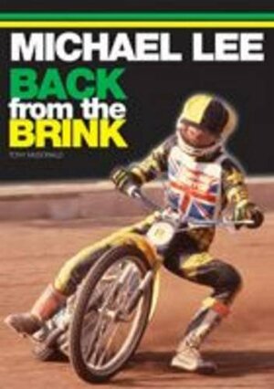Back from the Brink by Tony McDonald, Michael Lee