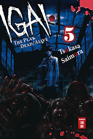 Igai - The Play Dead/Alive, Band 5 by Tsukasa Saimura