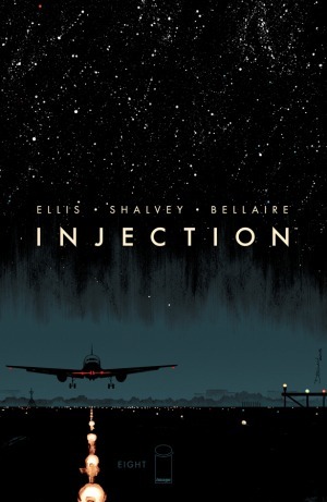 Injection #8 by Warren Ellis