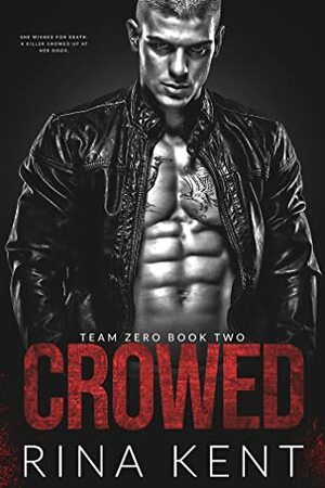 Crowed by Rina Kent
