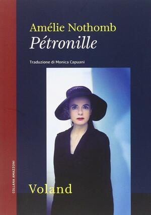 Pétronille by Amélie Nothomb, Alison Anderson