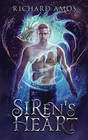 Siren's Heart by Richard Amos