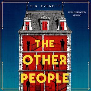 The Other People by C.B. Everett