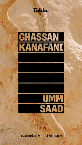 Umm Saad by Kanafani Ghassan, Kanafani Ghassan