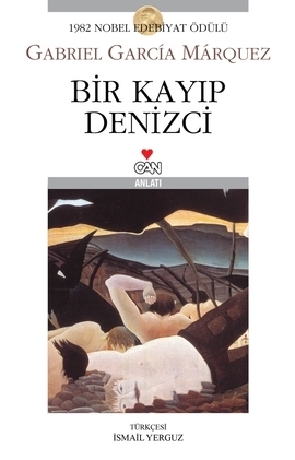 Bir Kayıp Denizci by Gabriel García Márquez