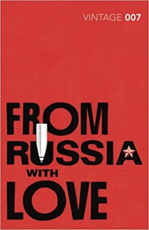 From Russia with Love by Ian Fleming