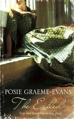 The Exiled by Posie Graeme-Evans