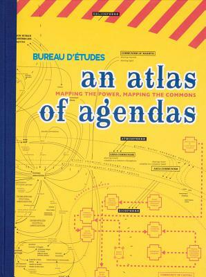 An Atlas of Agendas: Mapping the Power, Mapping the Commons by Freek Lomme