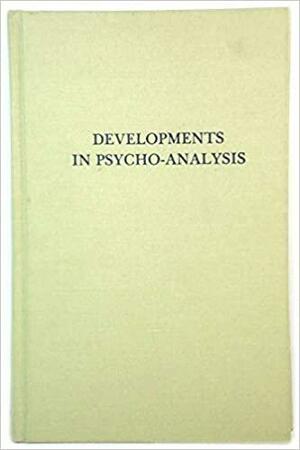 Developments In Psycho-analysis by Melanie Klein