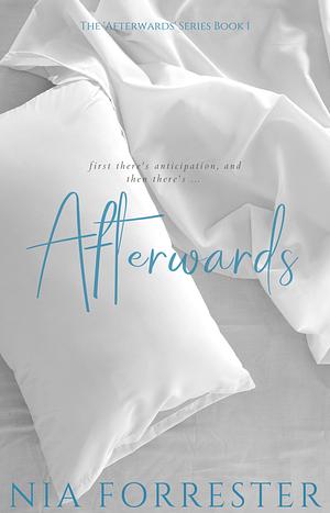 Afterwards by Nia Forrester