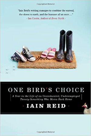 One Bird's Choice by Iain Reid